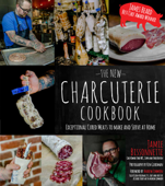 The New Charcuterie Cookbook - Jamie Bissonnette