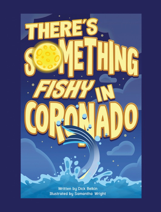 There's Something Fishy in Coronado