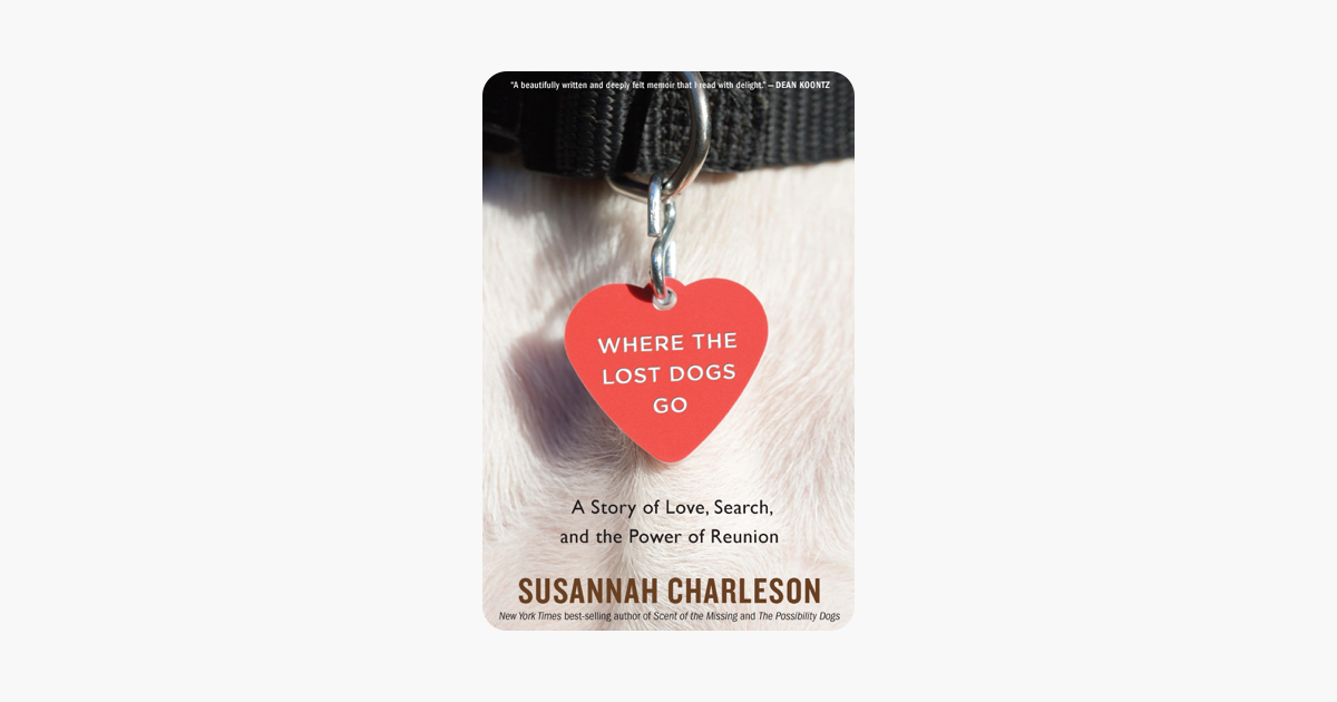 Where the Lost Dogs Go - Susannah Charleson Where the Lost Dogs Go - Susannah Charleson