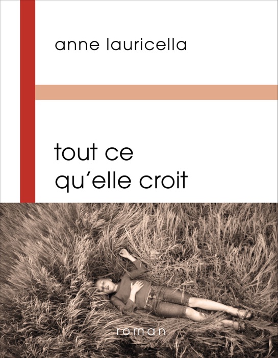 Tout ce qu’elle croit