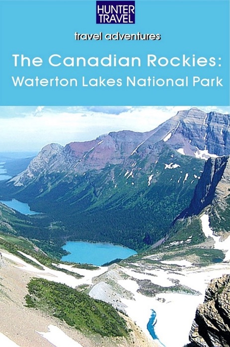 Canadian Rockies: Waterton Lakes National Park