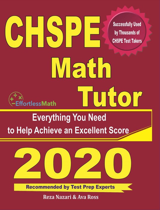 CHSPE Math Tutor: Everything You Need to Help Achieve an Excellent Score