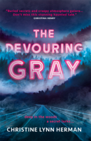 Christine Lynn Herman - The Devouring Gray artwork