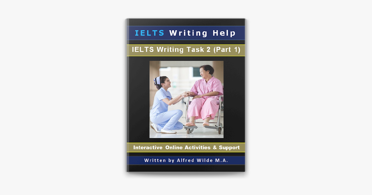 ‎ielts Writing Help Ielts Writing Task 2 Part 1 Interactive Online
