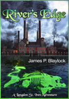 James P. Blaylock - River's Edge artwork