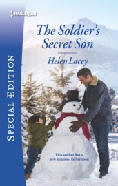 The Soldier's Secret Son - Helen Lacey by  Helen Lacey PDF Download