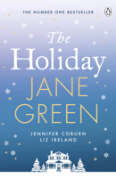 Jane Green, Jennifer Coburn & Liz Ireland - The Holiday artwork