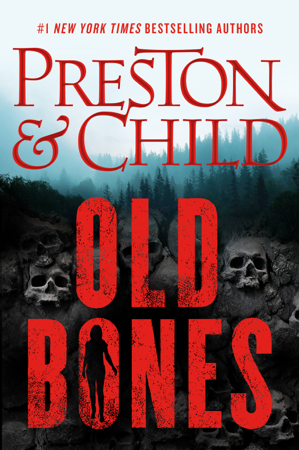 Old Bones - Douglas Preston & Lincoln Child