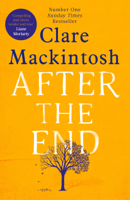 Clare Mackintosh - After the End artwork