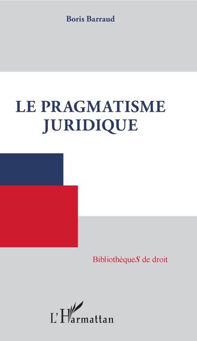 Le pragmatisme juridique