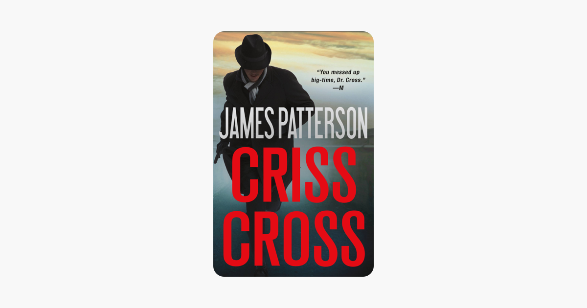 Criss Cross - James Patterson Criss Cross - James Patterson