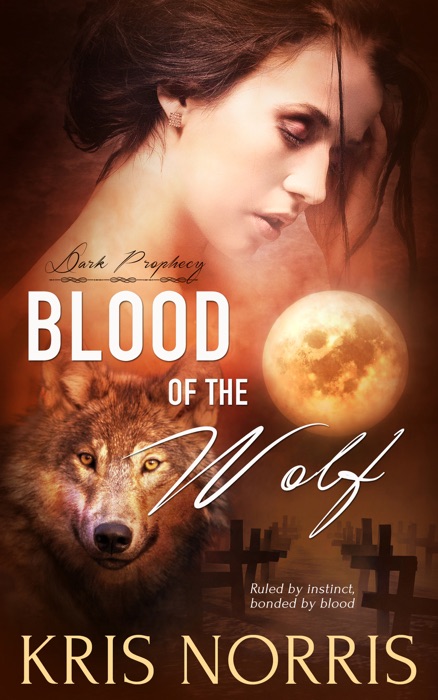 Blood of the Wolf