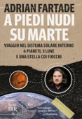 A piedi nudi su Marte - Adrian Fartade