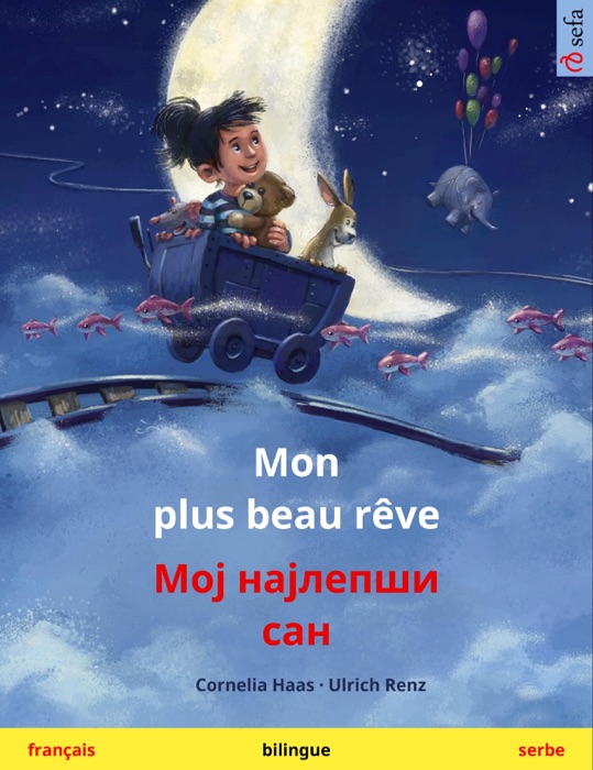 Mon plus beau rêve – Мој најлепши сан (français – serbe)