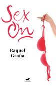 Sex-On - Raquel Graña