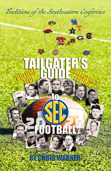 Tailgater's Guide to SEC Football