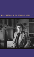 Roy Foster - On Seamus Heaney artwork