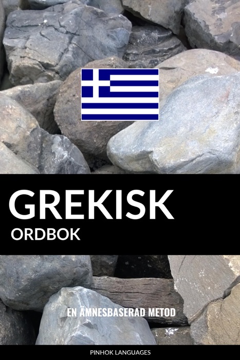 Grekisk ordbok: En ämnesbaserad metod