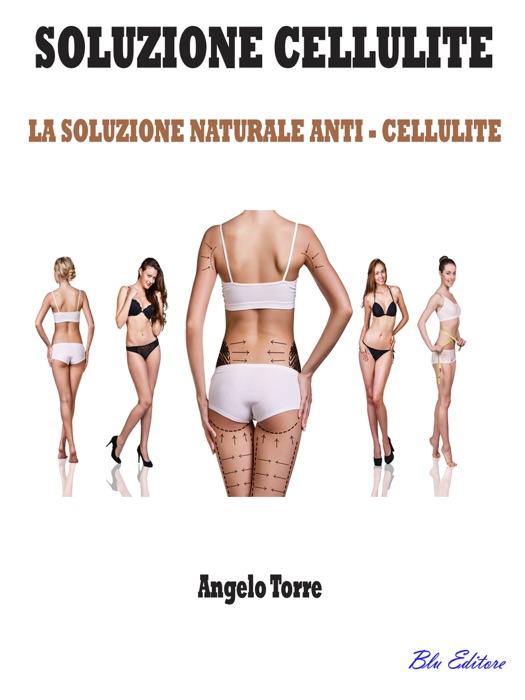 Soluzione Cellulite