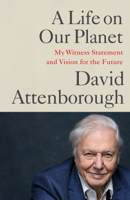 David Attenborough - A Life on Our Planet artwork