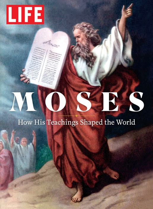 LIFE Moses