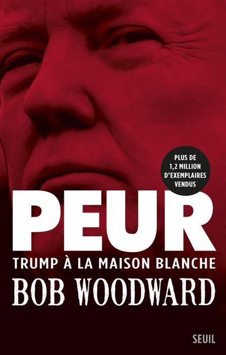 Peur - Trump à la Maison Blanche