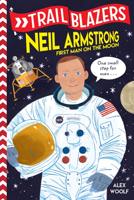 Trailblazers: Neil Armstrong