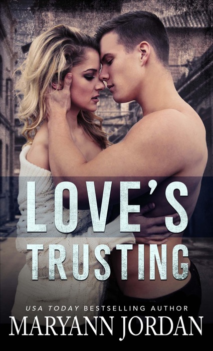 Love's Trusting