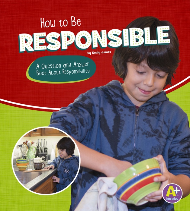 How to Be Responsible