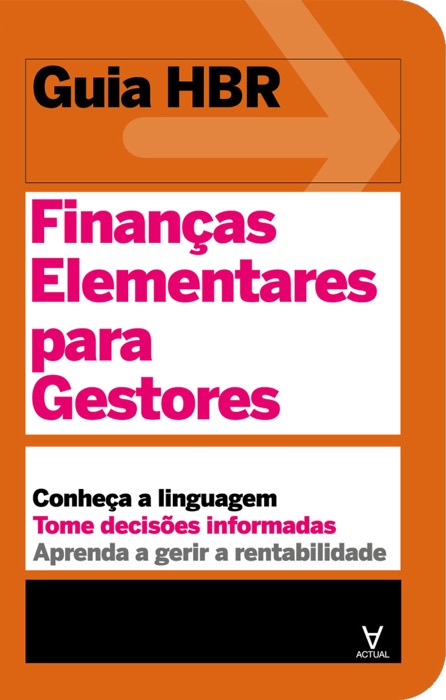 Guia HBR- Finanças Elementares para Gestores