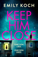 Emily Koch - Keep Him Close artwork