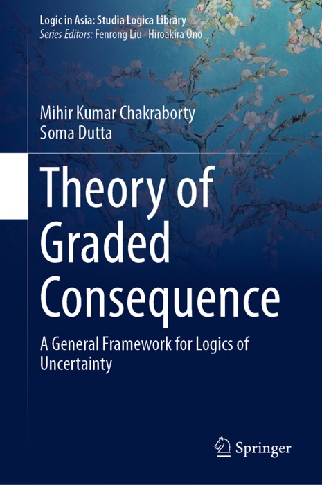 Theory of Graded Consequence