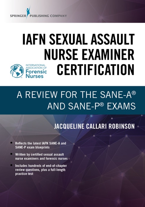 IAFN Sexual Assault Nurse Examiner Certification