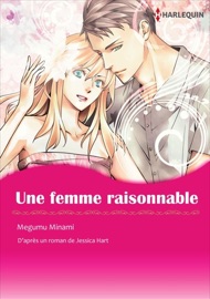 Une femme raisonnable - Megumu Minami & Jessica Hart by  Megumu Minami & Jessica Hart PDF Download