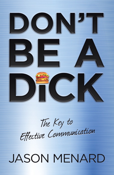 Don't Be a Dick