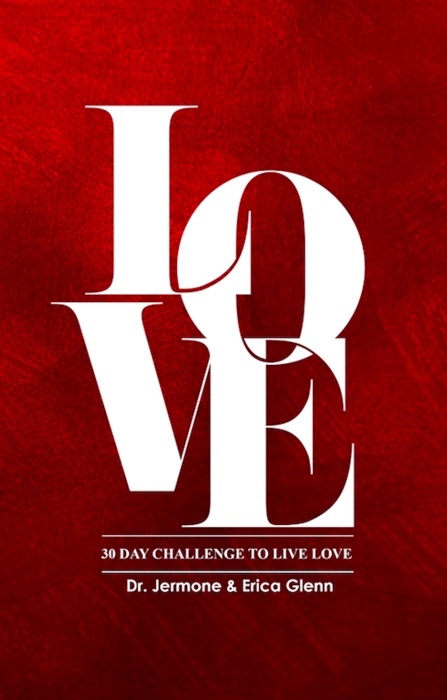 Love: 30 Day Challenge