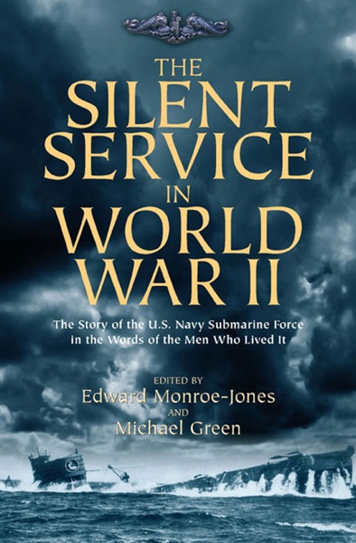 The Silent Service in World War II