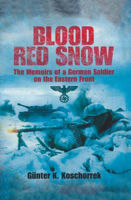 Gunter Koschorrek - Blood Red Snow artwork