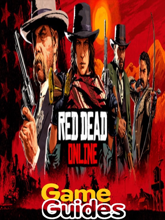 Red Dead Online Guide