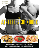 Brett Stewart & Corey Irwin - The Athlete's Cookbook artwork
