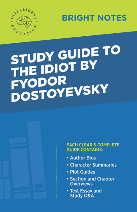 Study Guide to The Idiot by Fyodor Dostoyevsky