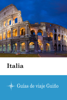 Italia - Guías de viaje Guiño - Guías de viaje Guiño