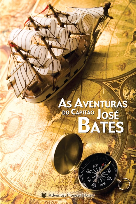 As Aventuras do Capitão José Bates