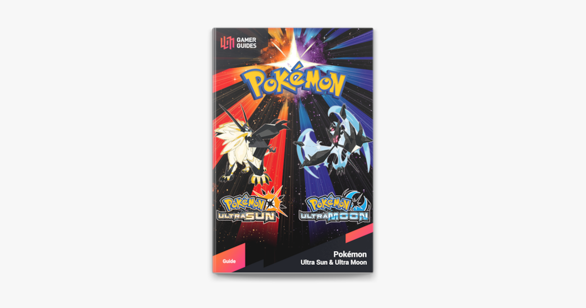 Pokémon Ultra Sun And Moon Strategy Guide