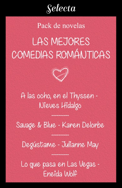 Mejores comedias románticas (Pack con: A las ocho, en el Thyssen  Savage & Blue  Degústame  Lo que pasa en Las Vegas)