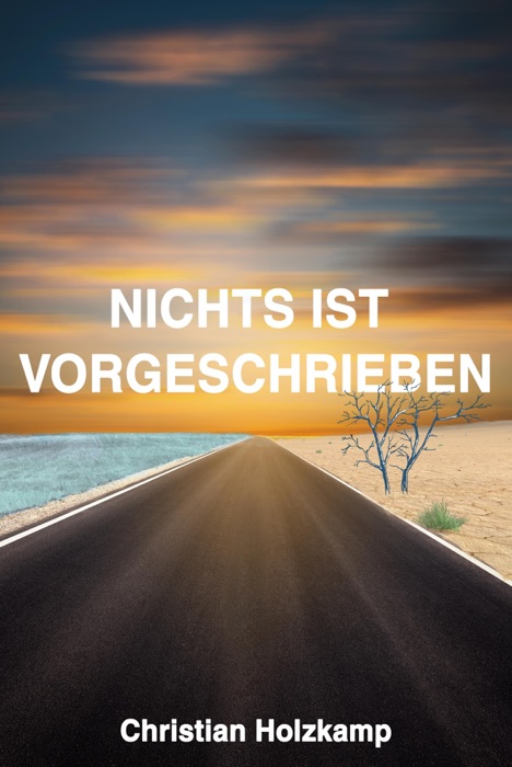 NICHTS IST VORGESCHRIEBEN