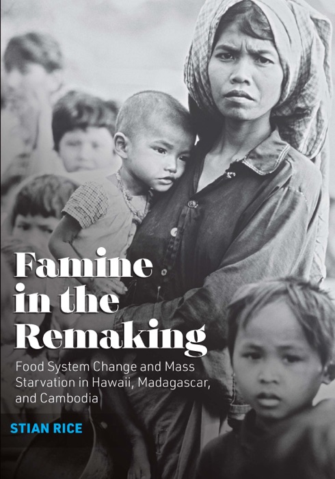 Famine in the Remaking