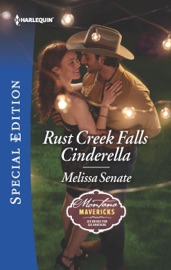 Rust Creek Falls Cinderella - Melissa Senate by  Melissa Senate PDF Download