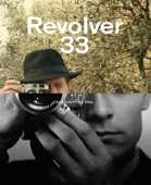 Revolver 33 - Serge Bozon, Miguel Gomes, Angela Schanelec & Pedro Costa