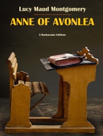 Anne of Avonlea - L.M. Montgomery
